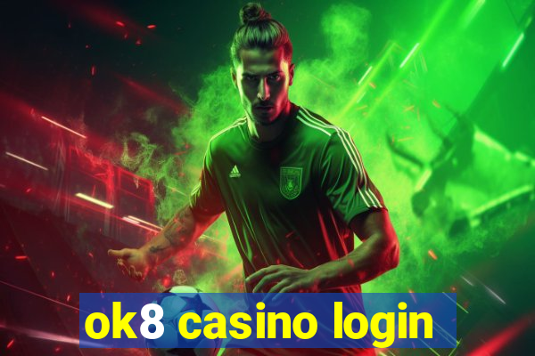 ok8 casino login